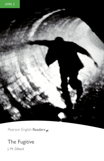 Pearson English Readers Level 3 The Fugitive