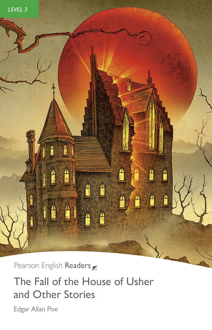 Pearson English Readers Level 3 The Fall of the House of Usher and Other Stories(BOOK & EBOOK+DIGITAL RESOURCES)