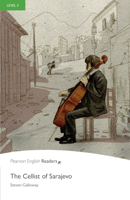 Pearson English Readers Level 3 The Cellist of Sarajevo (BOOK & EBOOK+DIGITAL RESOURCES)