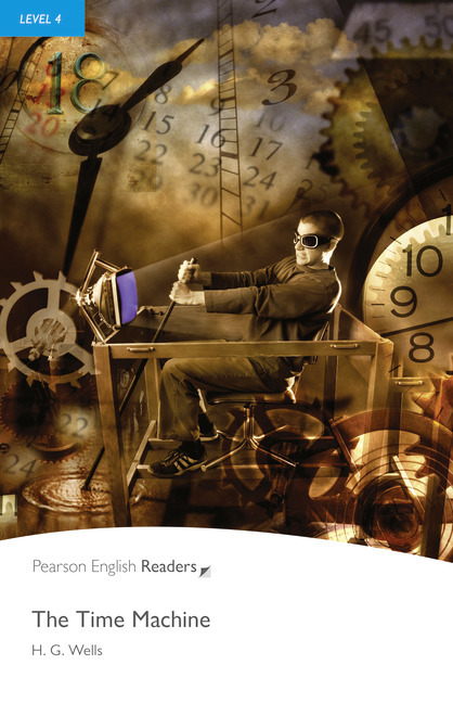 Pearson English Readers Level 4 The Time Machine