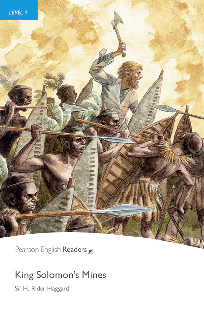 Pearson English Readers Level 4 King Solomon's Mines