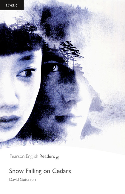 Pearson English Readers Level 6 Snow Falling on Cedars