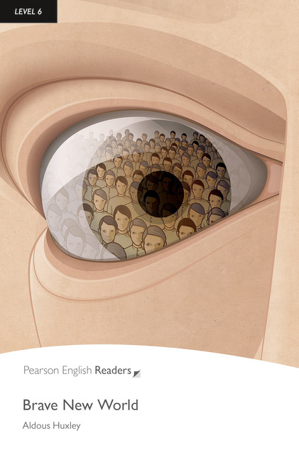 Pearson English Readers Level 6 Brave New World