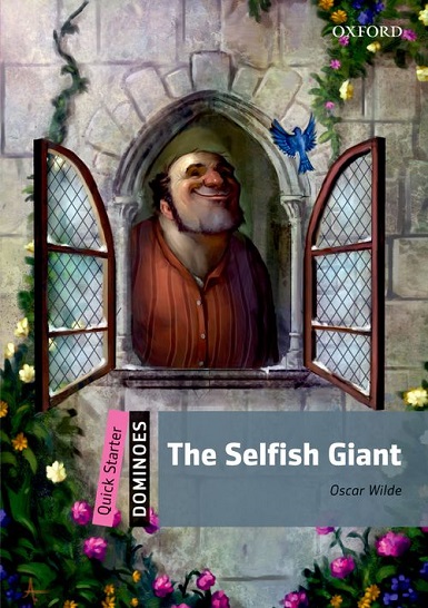 Dominoes Quick Starter The Selfish Giant