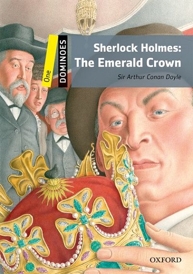 Dominoes Level 1 Sherlock Holmes : The Emerald Crown mp3 Pack