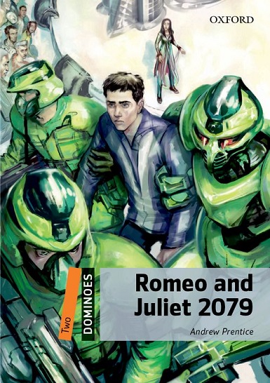 Dominoes Level 2 Romeo and Juliet 2079 MP3 Pack