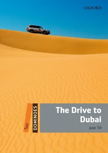Dominoes Level 2 The Drive to Dubai MP3 Pack