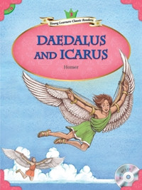 COMPASS YOUNG LEARNERS CLASSIC READERS : LEVEL 3 DEADALUS AND ICARUS