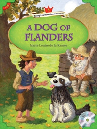 COMPASS YOUNG LEARNERS CLASSIC READERS : LEVEL 5 A DOG OF FLANDERS