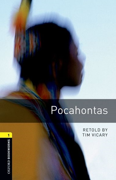 Oxford Bookworms Library Level 1 Pocahontas