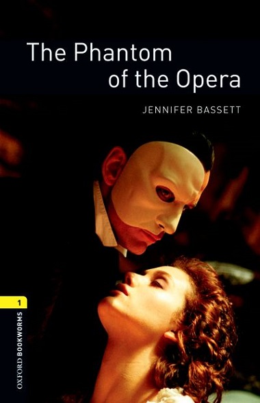 Oxford Bookworms Library Level 1 The Phantom of the Opera MP3 Pack