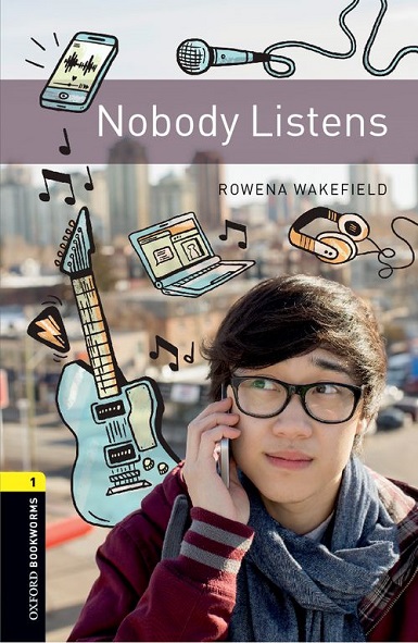 Oxford Bookworms Library Level 1 Nobdy Listens