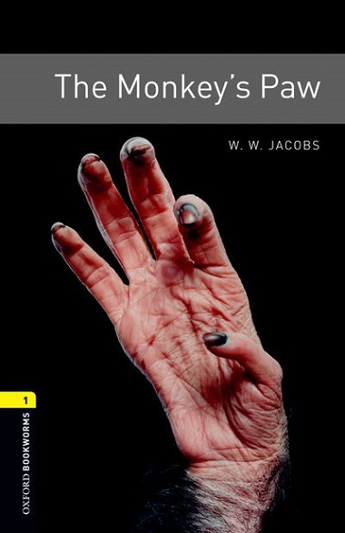 Oxford Bookworms Library Level 1 The Monkey's Paw MP3 Pack