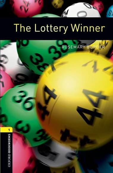 Oxford Bookworms Library Level 1 The Lottery Winner