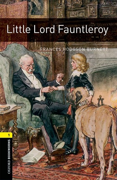 Oxford Bookworms Library Level 1 Little Load Fauntleroy MP3 Pack