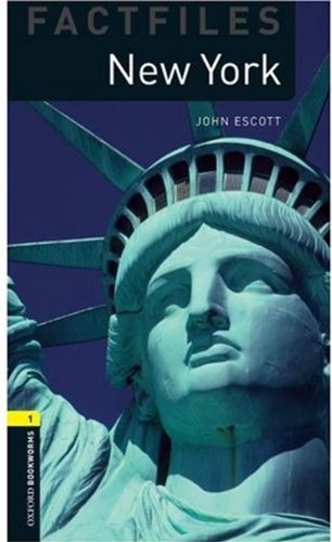 Oxford Bookworms Library Factfiles Level 1 New York