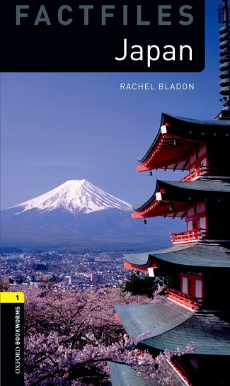 Oxford Bookworms Library Factfiles Level 1 Japan