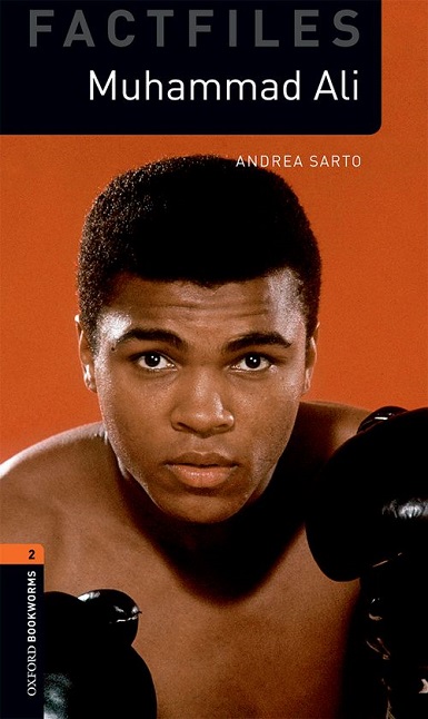 Oxford Bookworms Library Factfiles Level 2 Muhammad Ali