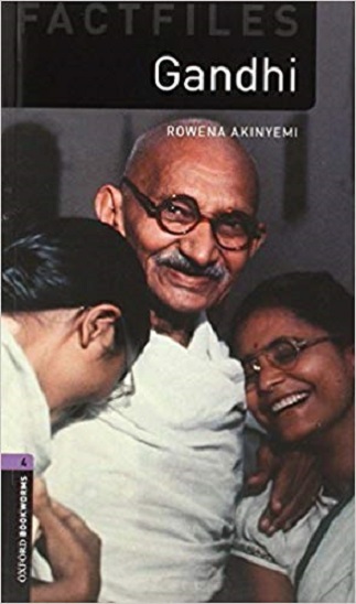 Oxford Bookworms Library Factfiles Level 4 Gandhi