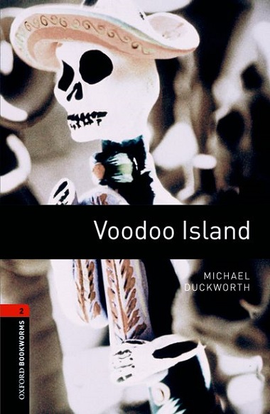 Oxford Bookworms Library Level 2 Voodoo Island MP3 Pack