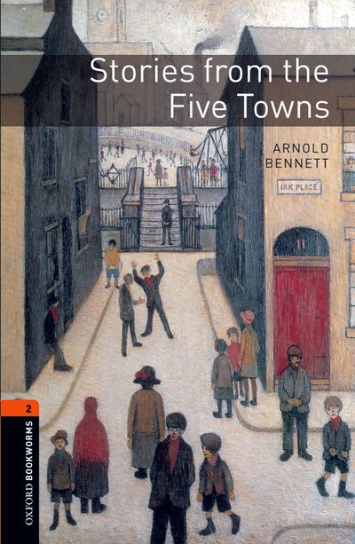 Oxford Bookworms Library Level 2 Stories from the Five Towns MP3 Pack
