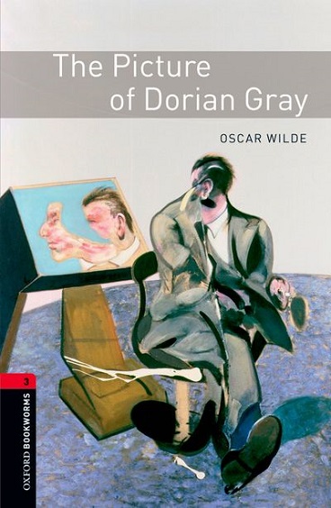 Oxford Bookworms Library Level 3 The Picture of Dorian Gray