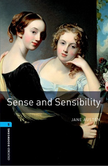 Oxford Bookworms Library Level 5 Sense and Sensibility