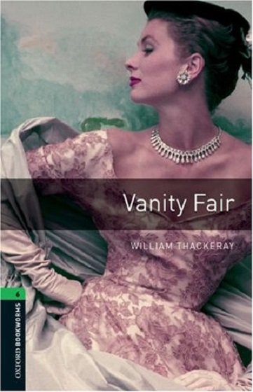 Oxford Bookworms Library Level 6 Vanity Fair MP3 Pack