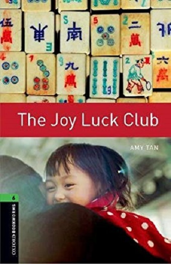Oxford Bookworms Library Level 6 The Joy Luck Club