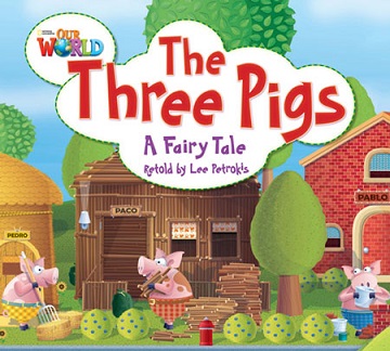 Our World Reader 2 : The Three Pigs Big Book
