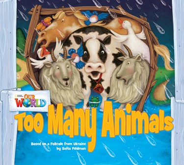 Our World Reader 1 : Too Many Animals Big Book