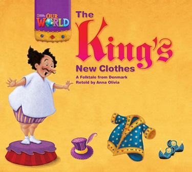 Our World Reader 1 : The King's New Clothes Big Book