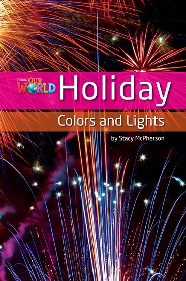 Our World Reader 3 : Holiday Colors and Lights