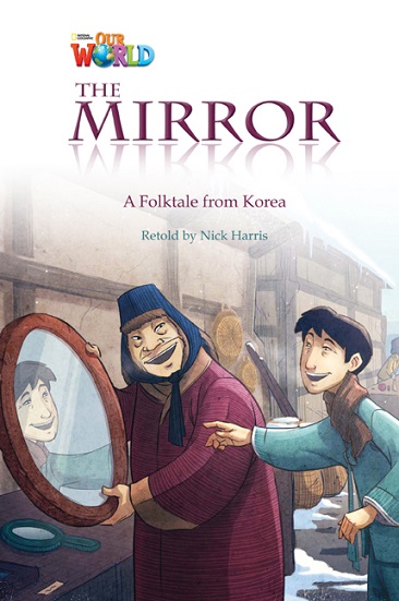 Our World Reader 4 : The Mirror