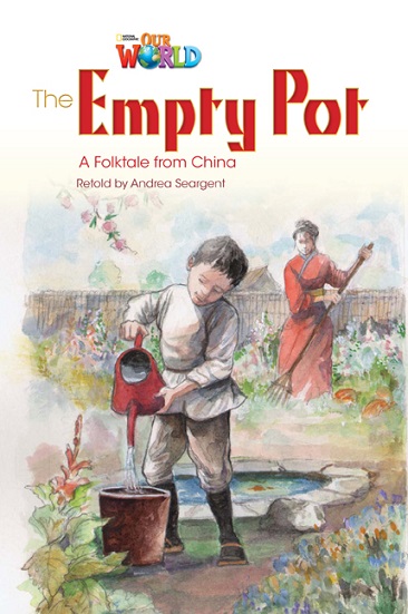 Our World Reader 4 : The Empty Pot