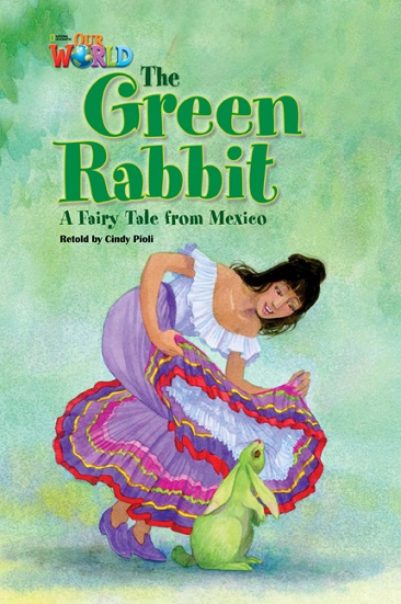 Our World Reader 4 : The Green Rabbit