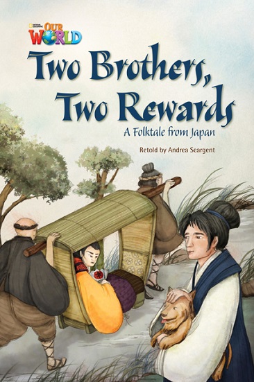 Our World Reader 5 : Two Brothers, Two Rewards