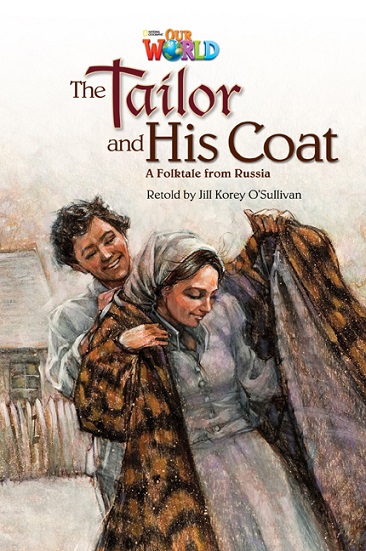 Our World Reader 5 : The Tailor and His Coat