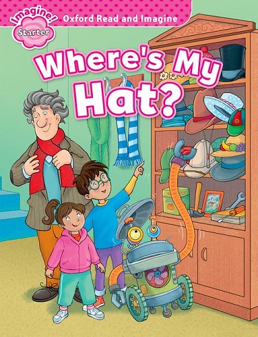 Oxford Read and Imagine Starter What's My Hat?