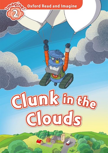 Oxford Read and Imagine Level 2 Clunk in the Clouds MP3 Pack