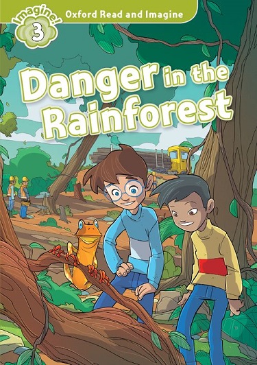 Oxford Read and Imagine Level 3 Danger in the Rainforest MP3 Pack