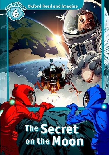 Oxford Read and Imagine Level 6 The Secret on the Moon MP3 Pack