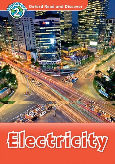 Oxford Read and Discover 2 Electricity
