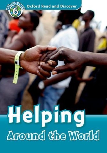 Oxford Read and Discover 6 Helping Around the World MP3 Pack