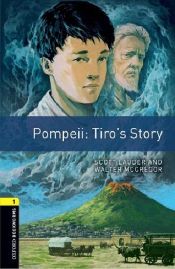 Oxford Bookworms Library Level 1 Pompeii : Tiro's Story MP3 Pack