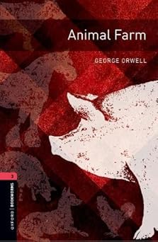 Oxford Bookworms Library Level 3 Animal Farm