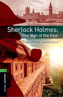 Oxford Bookworms Library Level 6 Sherlock Holmes & The Sign of the Four MP3 Pack