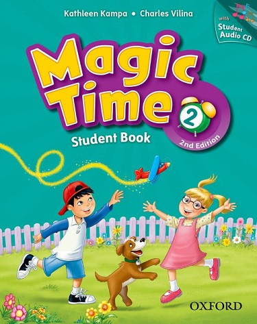 Magic Time 2nd Edition Level 2 Student Book and CD Pack
