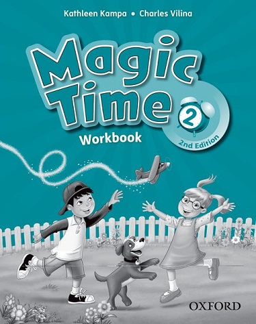 Magic Time 2nd Edition Level 2 Workbook