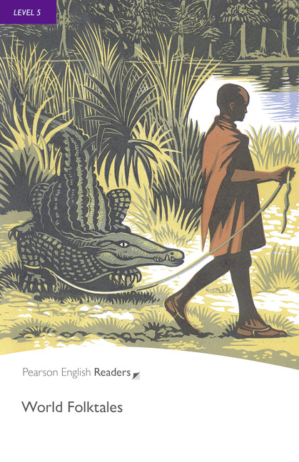 Pearson English Readers Level 5 World Folktales(BOOK & EBOOK+DIGITAL RESOURCES)